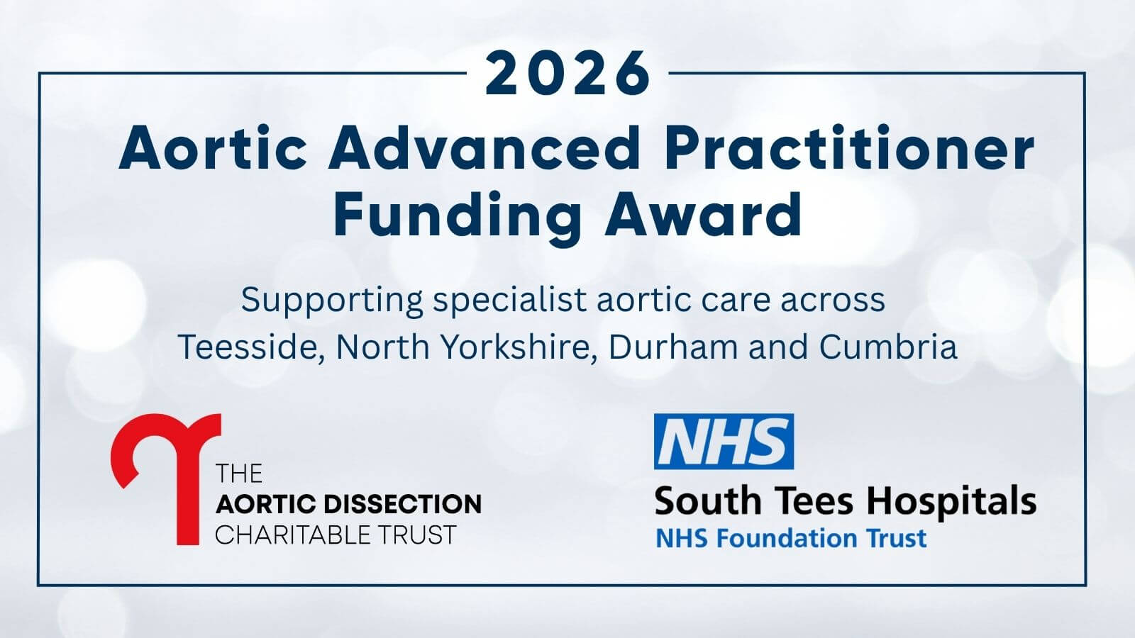 South Tees NHS Awarded Funding for Specialist Aortic Advanced Practitioner South Tees NHS Awarded Funding for Specialist Aortic Advanced Practitioner
